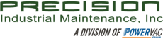 Precision Industrial Maintenance Inc, a division of PowerVac, logo.